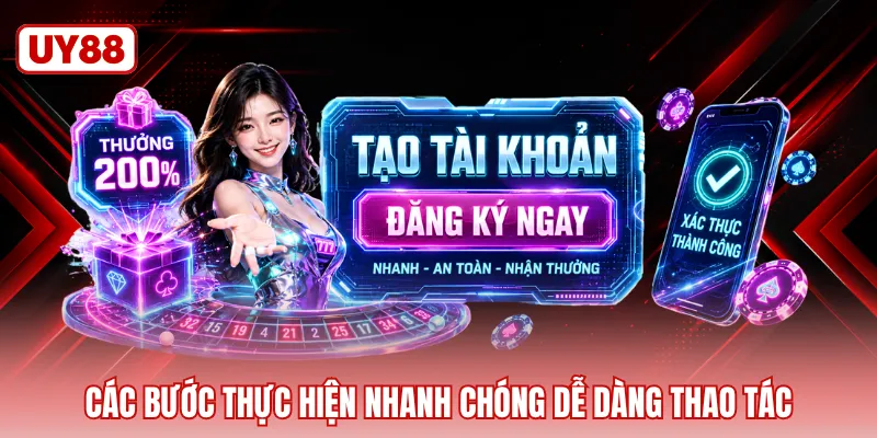 Các bước thực hiện nhanh chóng dễ dàng thao tác 